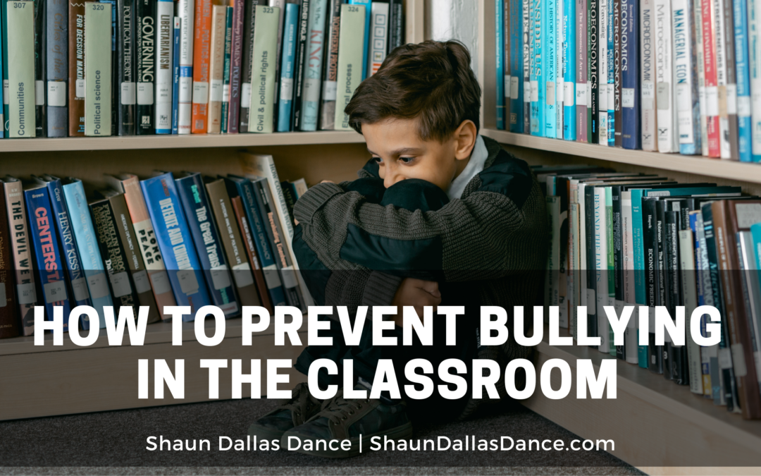How to Prevent Bullying in the Classroom