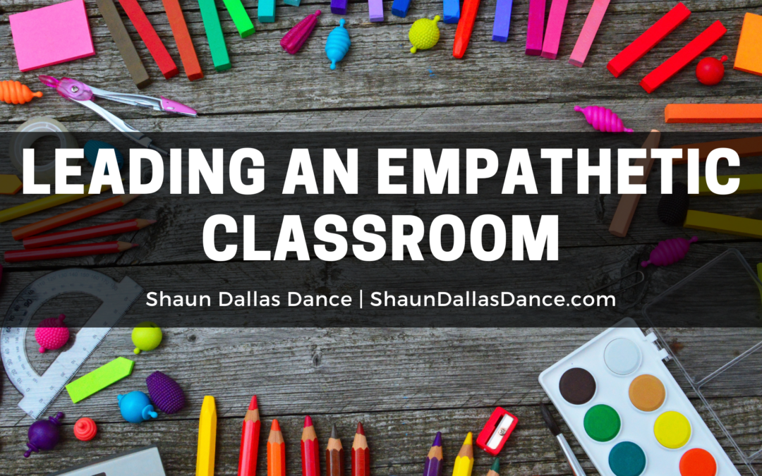 Leading An Empathetic Classroom